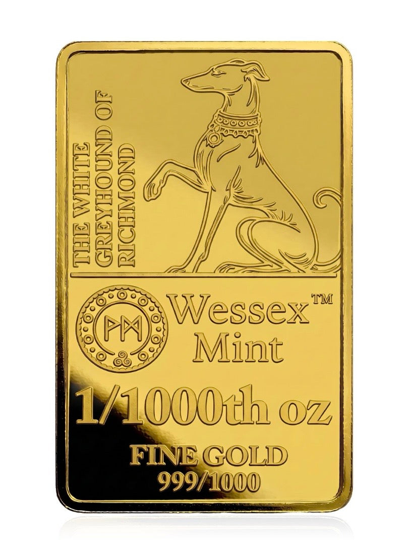 Wessex Mint The White Greyhound of Richmond 1/1000th oz 24k Fine Gold Bar